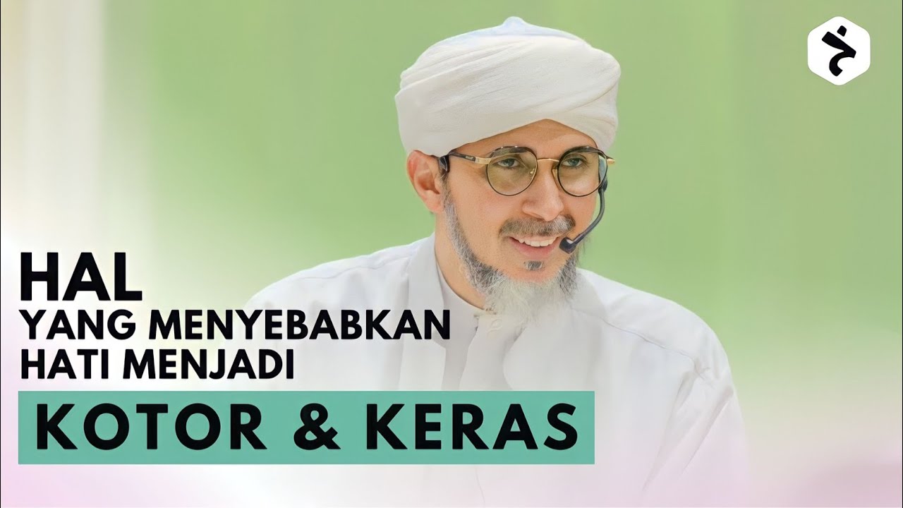 Menjaga hati daripada berterusan melakukan maksiat | Habib Ali Zaenal Abidin