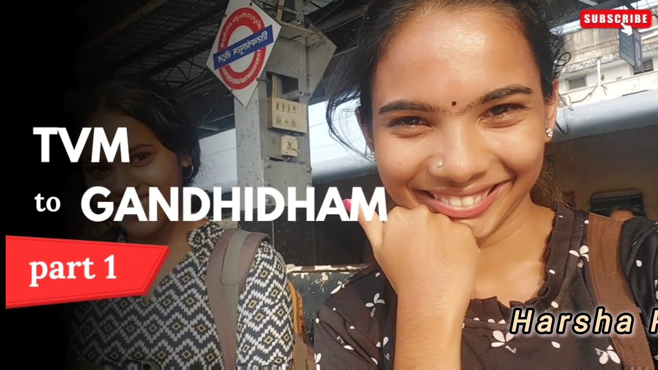 TVM to Gandhidham  ഒരു പ്രോഗ്രാം യാത്ര 😍