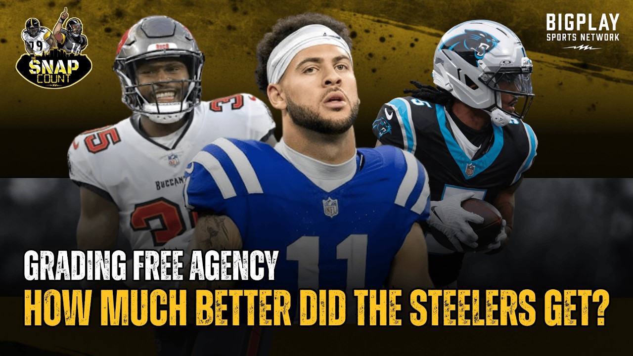 Did The Steelers Get BETTER or WORSE in Free Agency? Grading Pittsburgh's Latest Moves | Snap Count