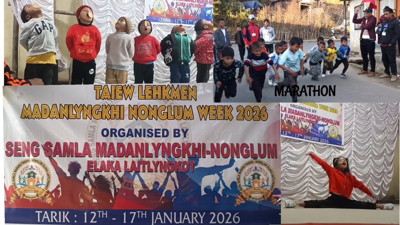 Madanlyngkhi Nonglum Week 2026 organised by Seng Samla Madanlyngkhi Nonglum Elaka Laitlyngkot 