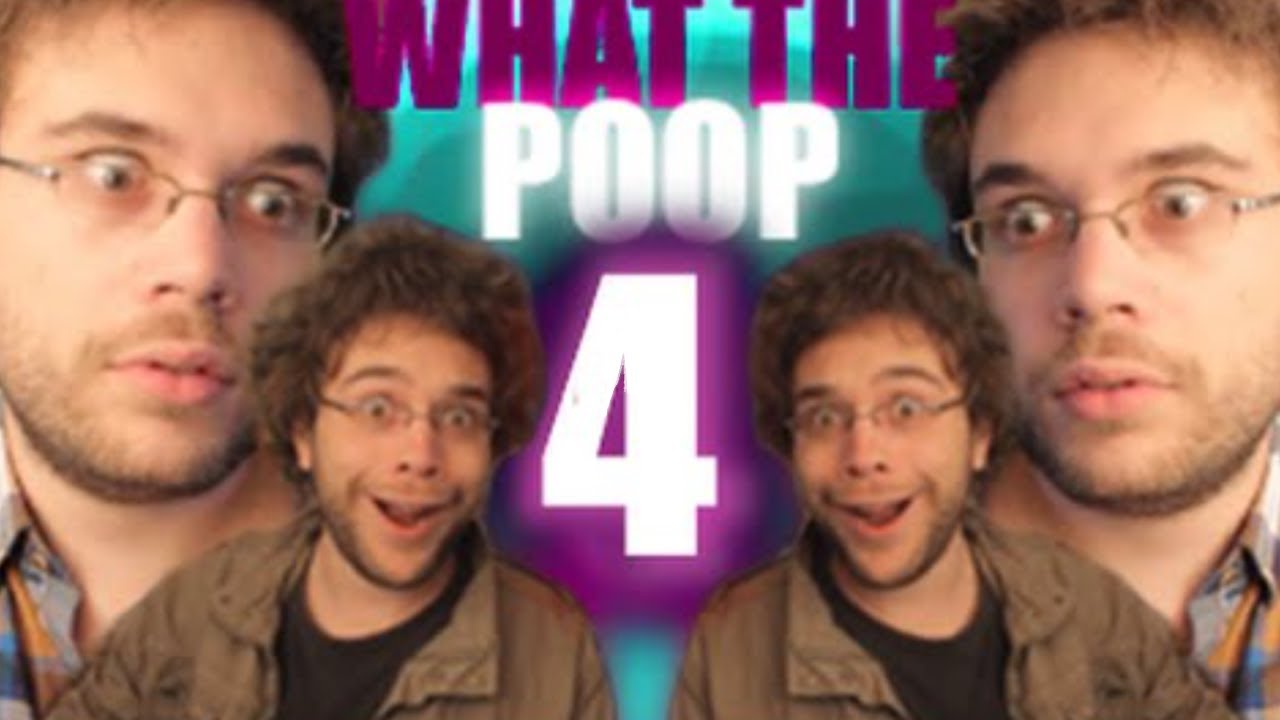 [YTP FR] What the poop 4 (REUPLOAD)