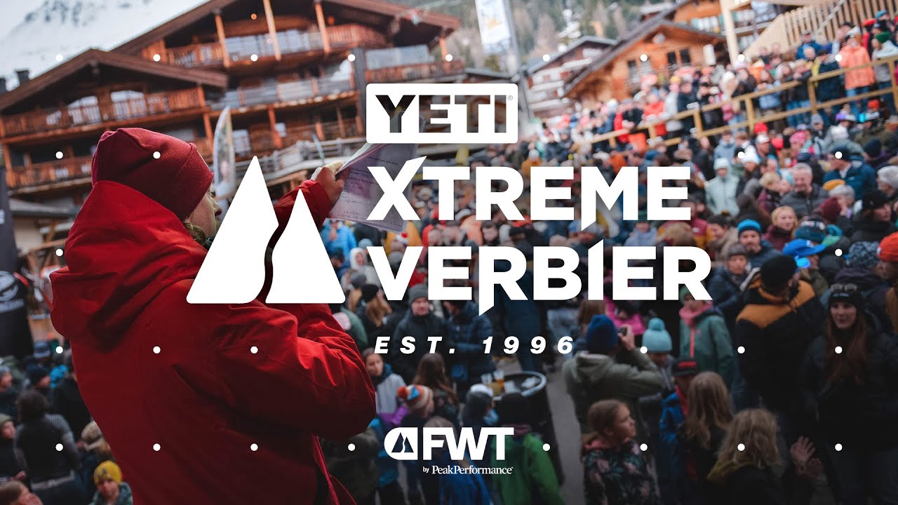 2024 YETI Xtreme Verbier: the World's Greatest Freeride Celebration