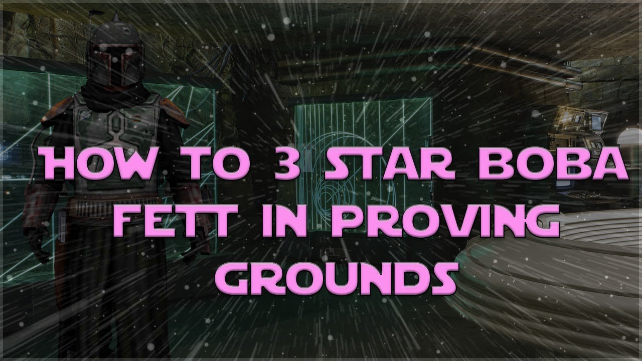 3 Star Boba Fett in Proving Grounds