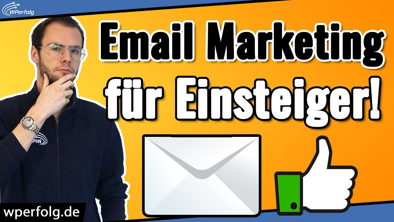 Email Marketing für Anfänger (2026) | Einfaches Grundlagen Tutorial + Top-Strategie [Deutsch]