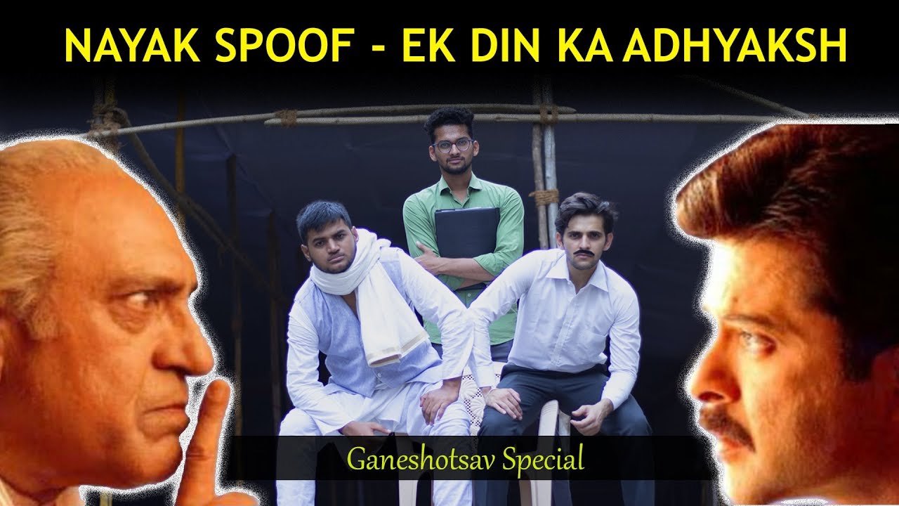 Nayak Spoof - Ek Din Ka Adhyaksh | Ganpati Special | Funcho Entertainment