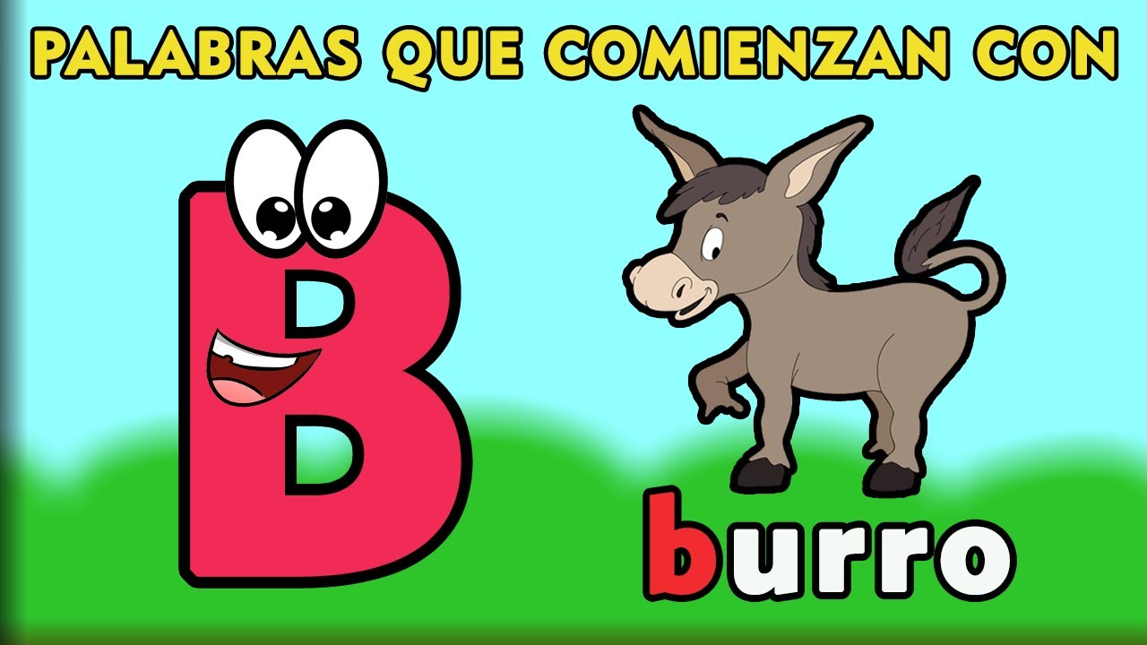 Palabras con B  | Words That Start with B