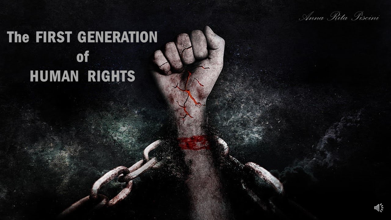The First Generation of Human Rights