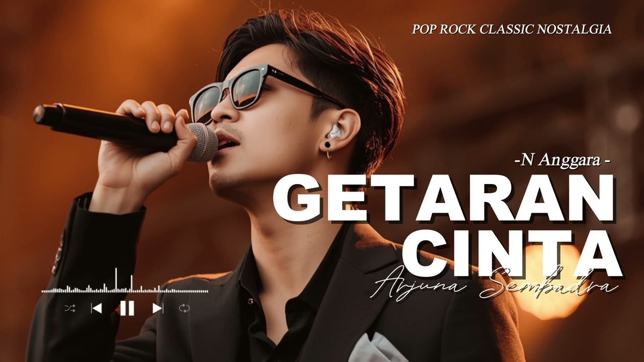 GETARAN CINTA – Arjuna Sembadra | Pop Rock Nostalgia yang Bikin Merinding! 🔥🎸