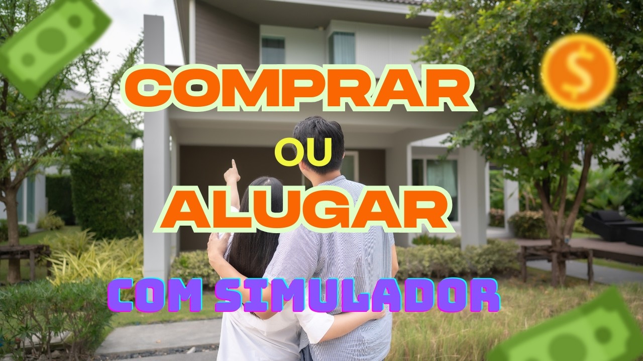 COMPRAR OU ALUGAR Imóvel? A Simulação DEFINITIVA que Você Mesmo Faz em Excel!