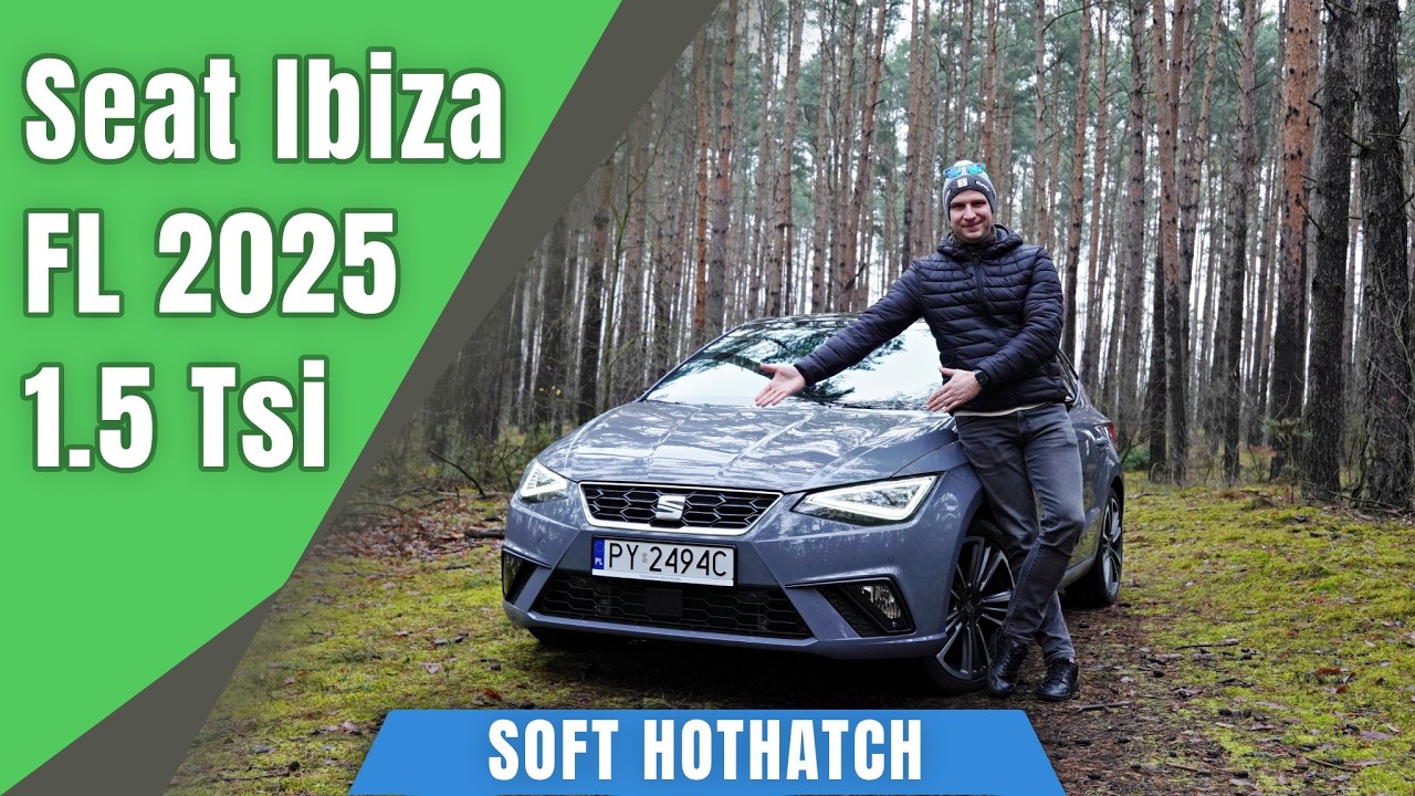 Seat Ibiza FL FR Anniversary 1.5 Tsi 150 KM 2025. Soft Hothatch!