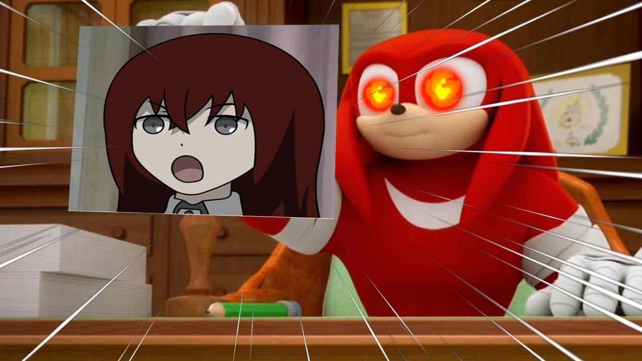 Knuckles judges Steins;Gate Waifus