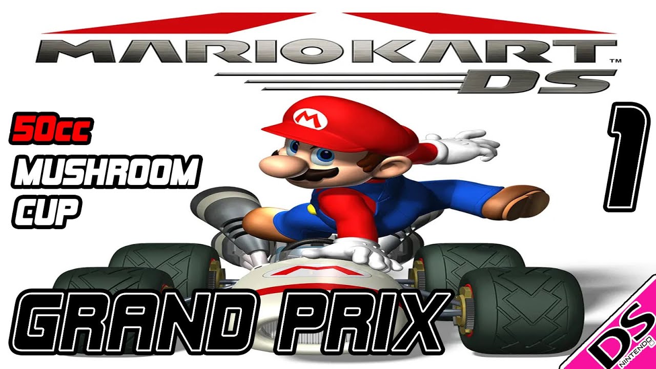 Mario Kart DS | GRAND PRIX | #1 | 50cc | Mushroom Cup (12/10/25)
