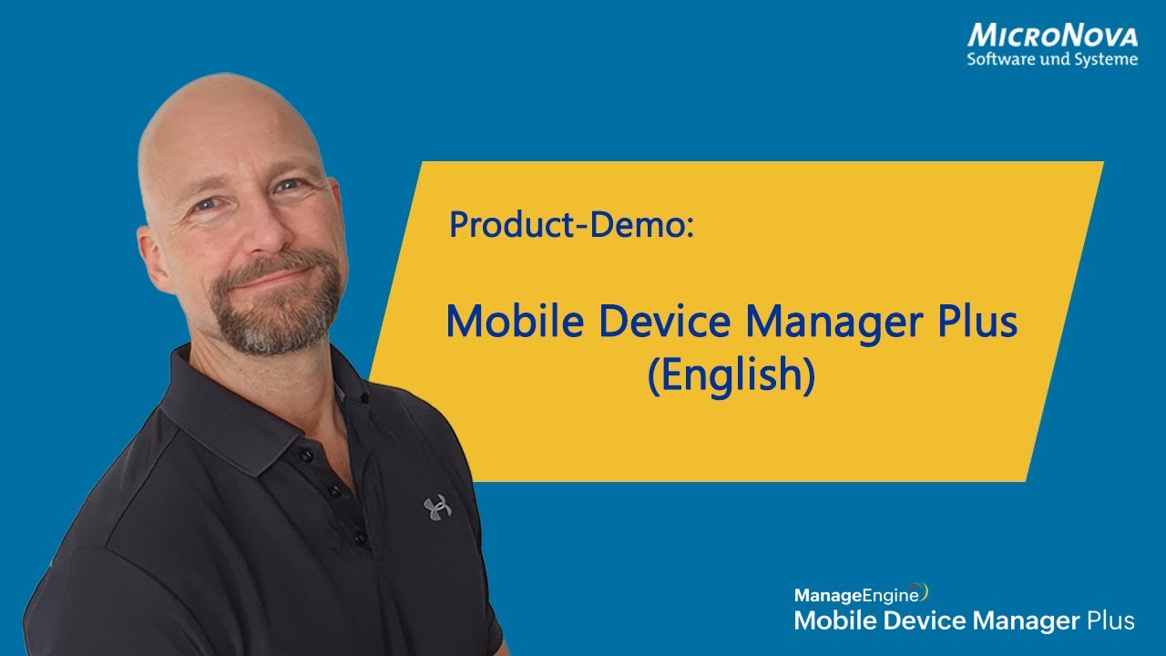 Mobile Device Manager Plus – Product Demo (English)