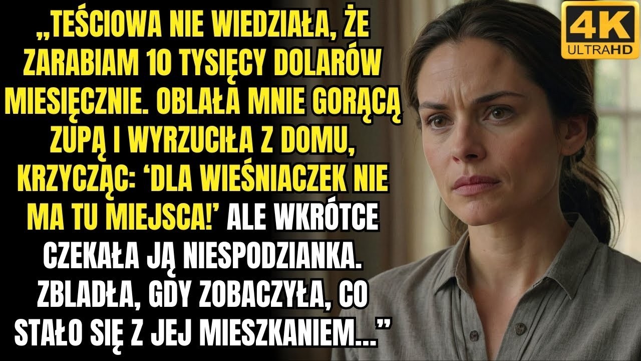 „Moja teściowa, nie wiedząc, że zarabiam 10 tysięcy dolarów miesięcznie, oblała mnie gorącą zupą