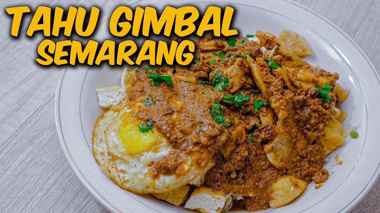 Nikmat dan Gurih, Resep Tahu Gimbal Khas Semarang