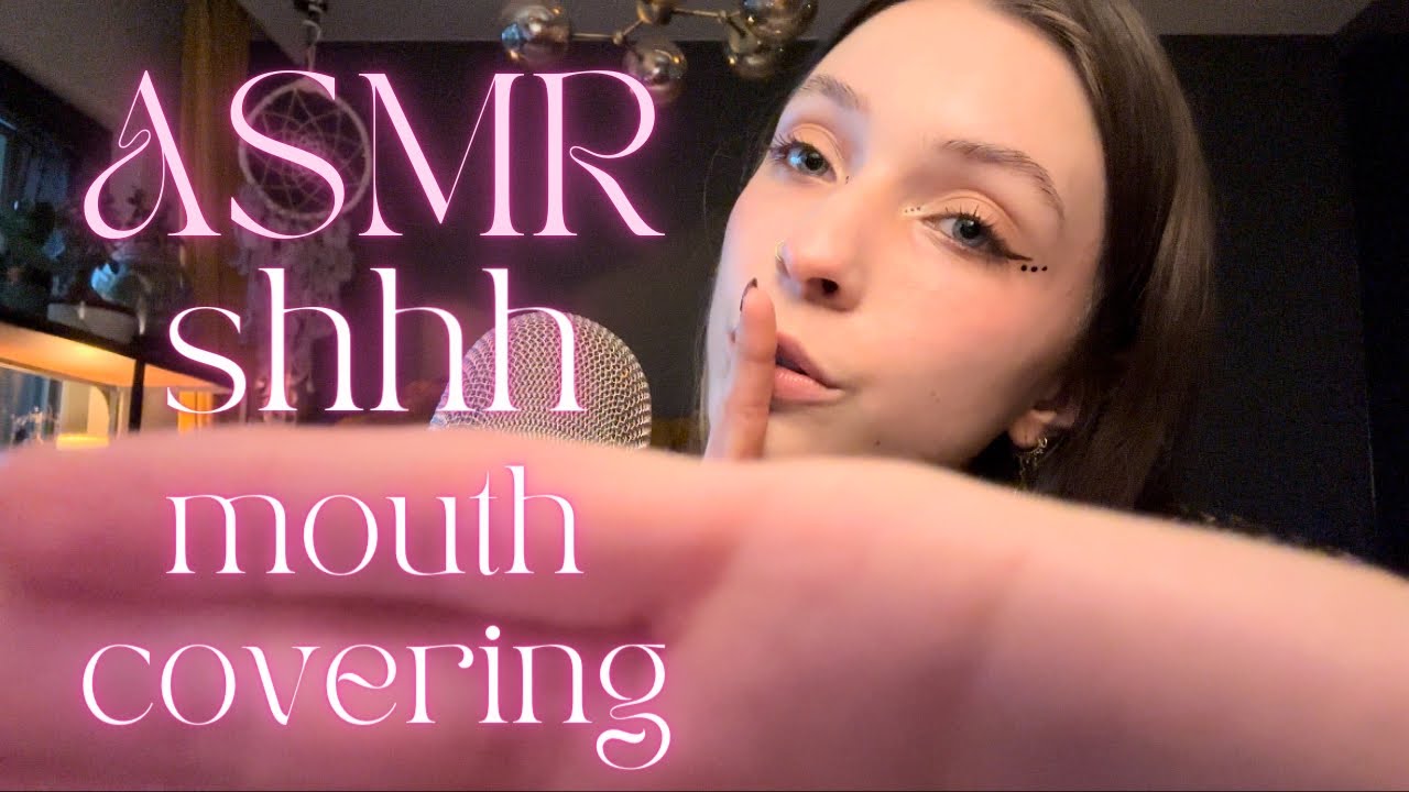 ASMR • covering your mouth and shhh gently shushing 🤫💗