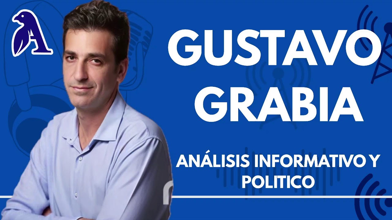 Análisis Político e Informativo - Gustavo Grabia