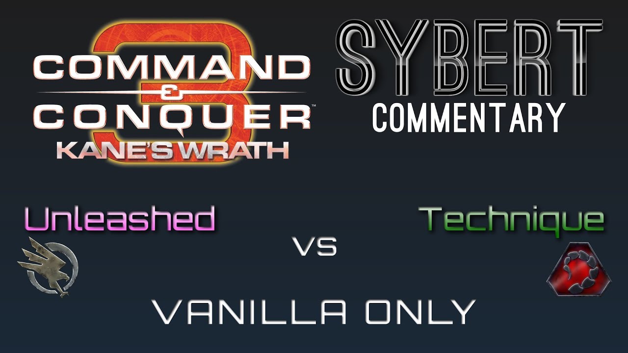 Unleashed[GDI] vs Technique[Nod] - Semi-finals Bo3 - Kane's Wrath