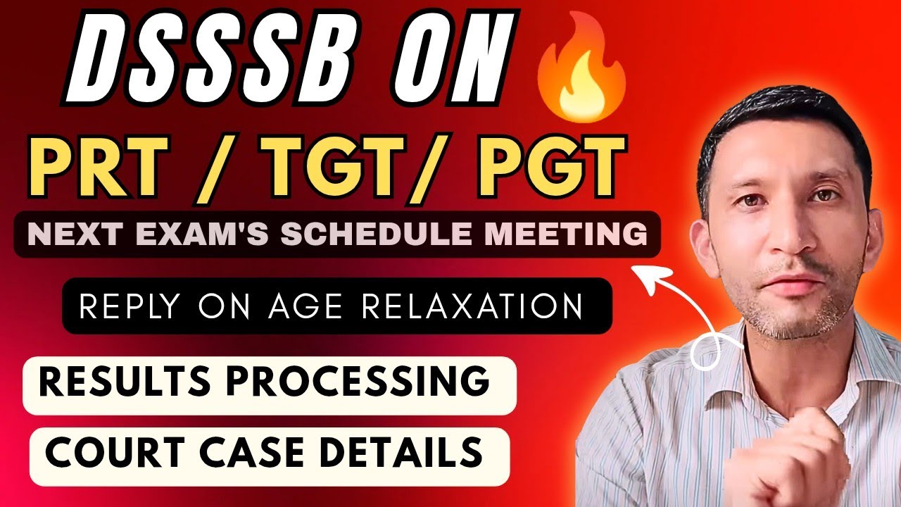 #dsssb 90 days Exam's Schedule/ Results / Court cases #meetings #prt #tgt #pgt #umesh bhardwaj