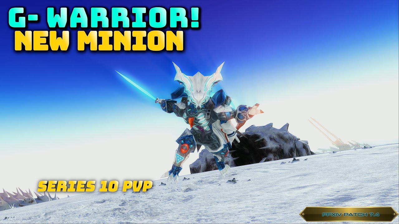 FFXIV: G-Warrior Minion! - PvP Series 10 Reward