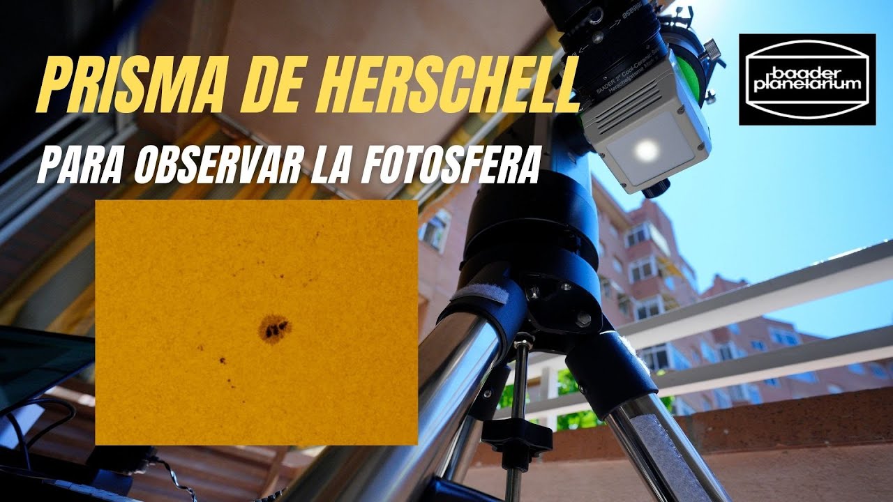 👌El prisma de Hershell☀️ de Baader para observación y fotografiar la fotosfera