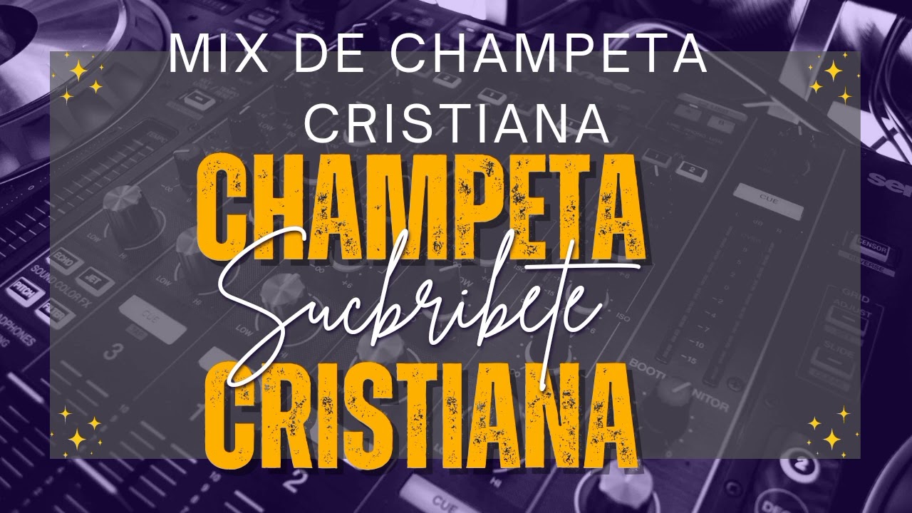 Mix de Champeta Cristiana 2023