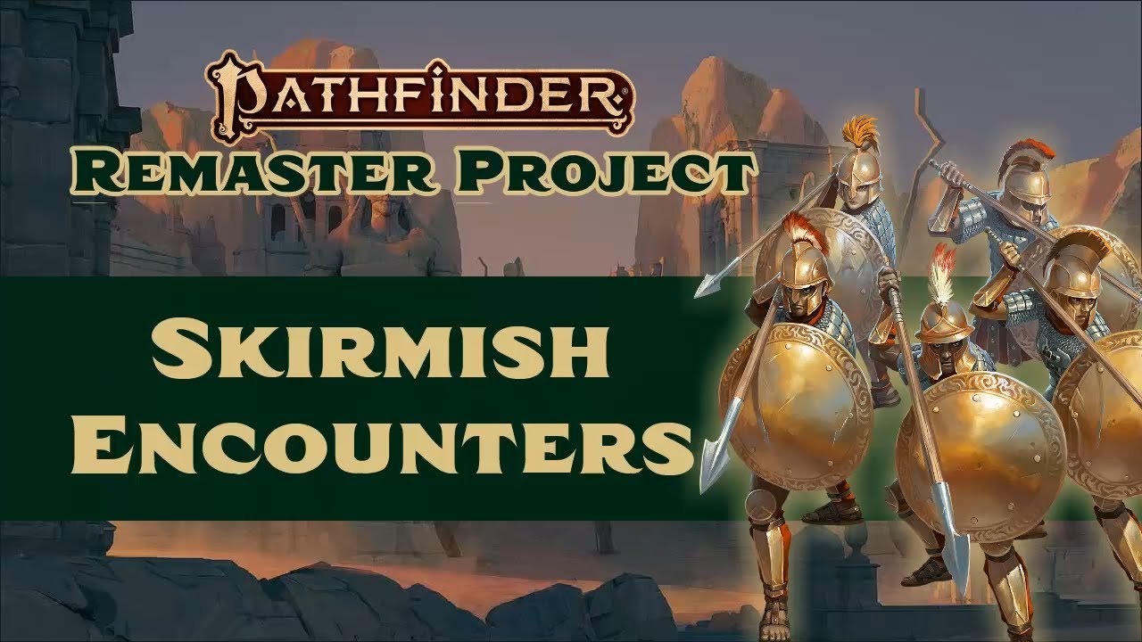 How It's Played: Skirmish Encounters in Pathfinder 2nd Edition Remastered