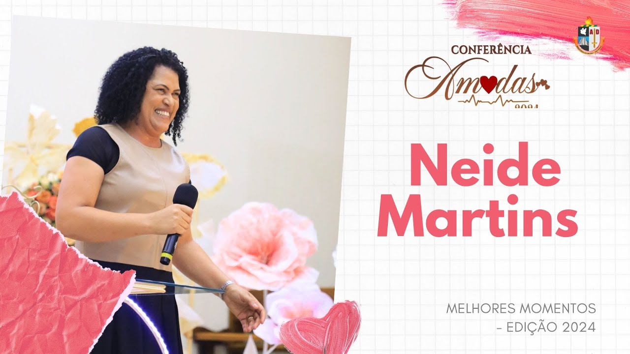 Cantora Neide Martins - Conferência Amadas 2024 - Participação Completa | MELHORES MOMENTOS
