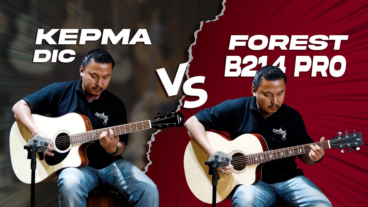 Forest B-214 PRO vs Kepma D1C- ဘယ် Sound Character ကို ရွေးမလဲ? 🎸