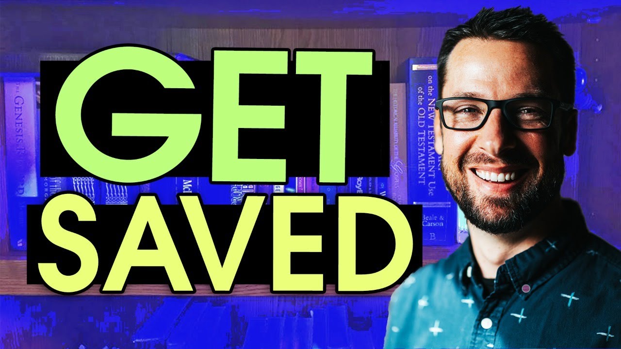 How to Get Saved