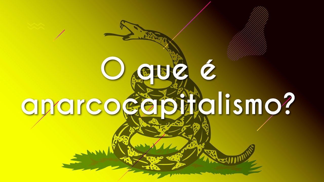 O que é anarcocapitalismo? - Brasil Escola