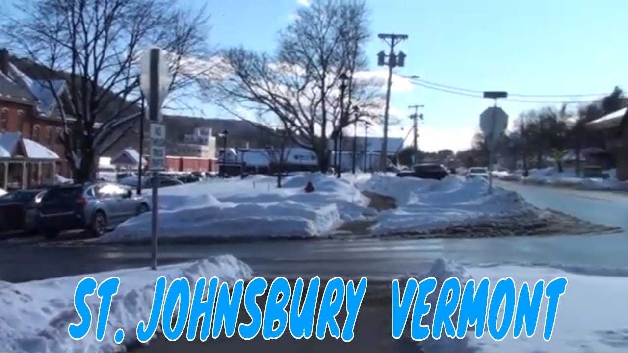 A VISIT TO ST JOHNSBURY VT