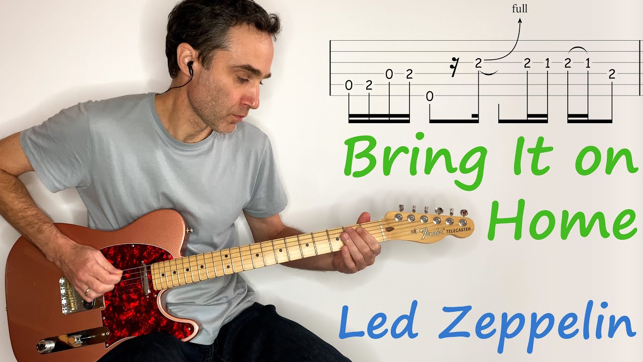 Bring It on Home - Led Zeppelin - Guitar lesson / tutorial / cover with tab
