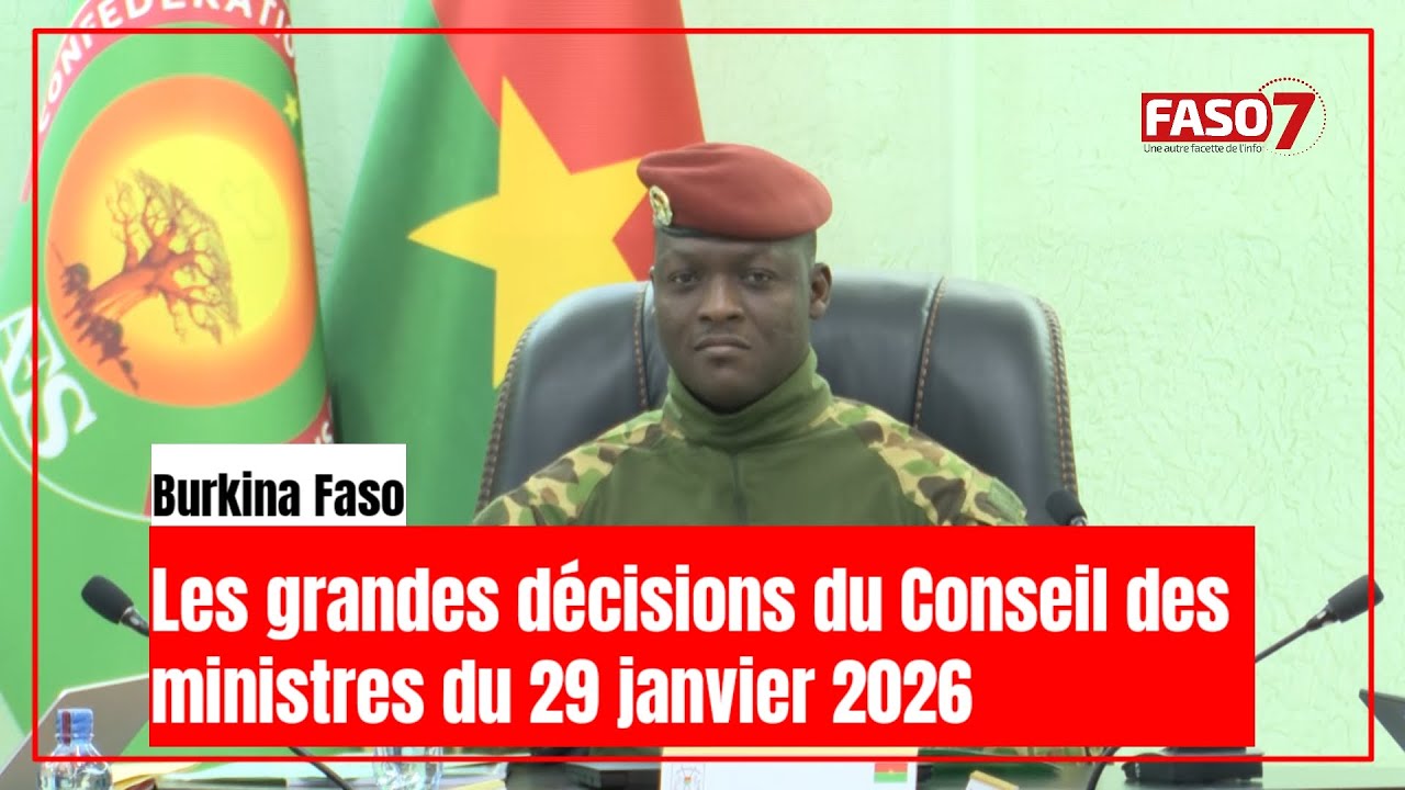 Burkina Faso : Les grandes décisions du Conseil des ministres du 29 janvier 2026