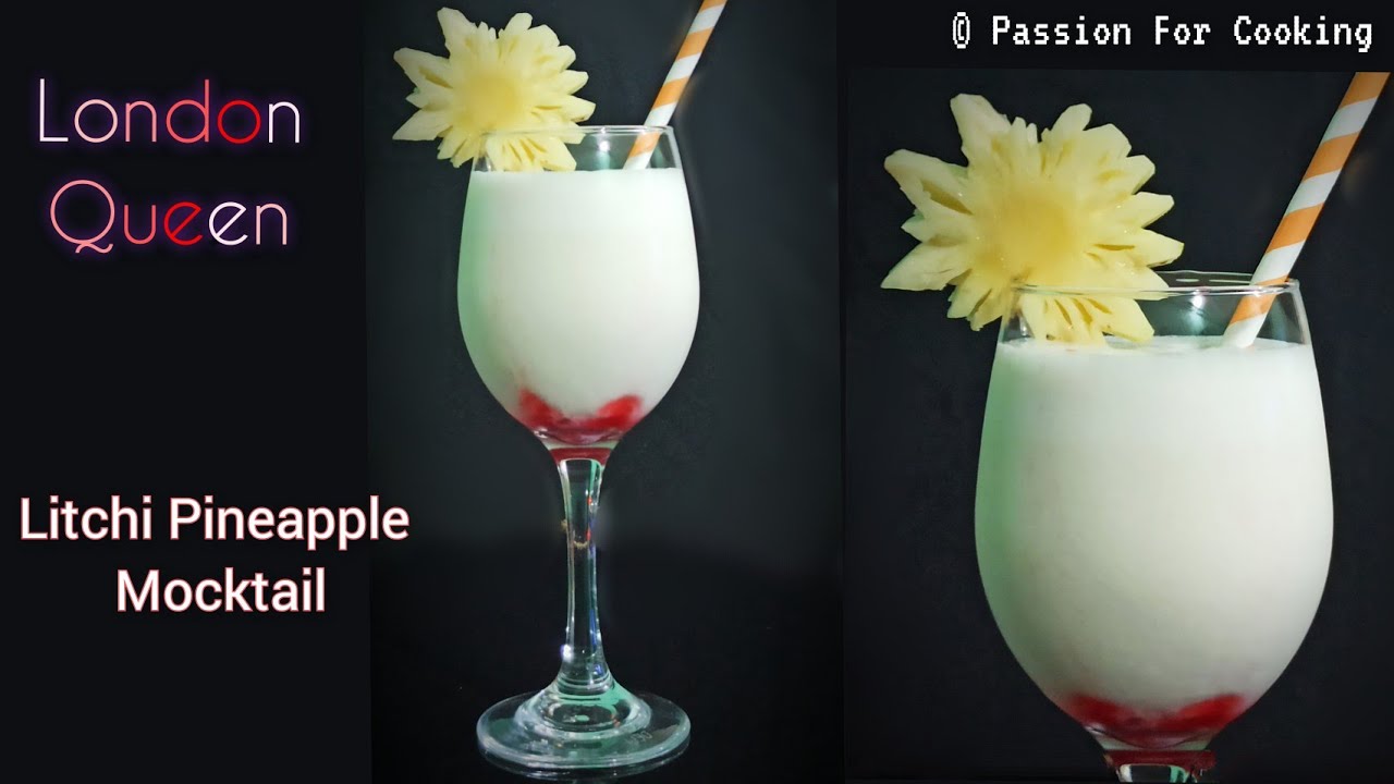 London Queen | Litchi Pineapple Mocktail | easy to make 3 ingredient mocktail | quick and simple