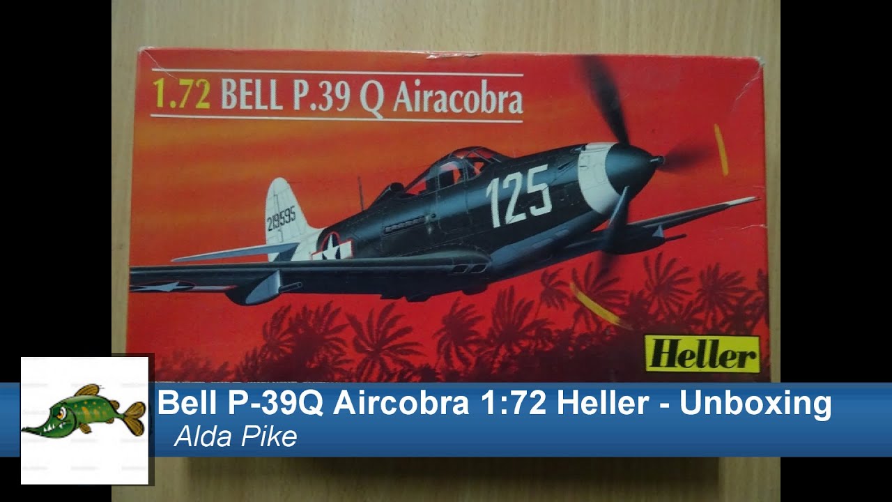 Bell P-39Q Aircobra 1:72 Heller - Unboxing
