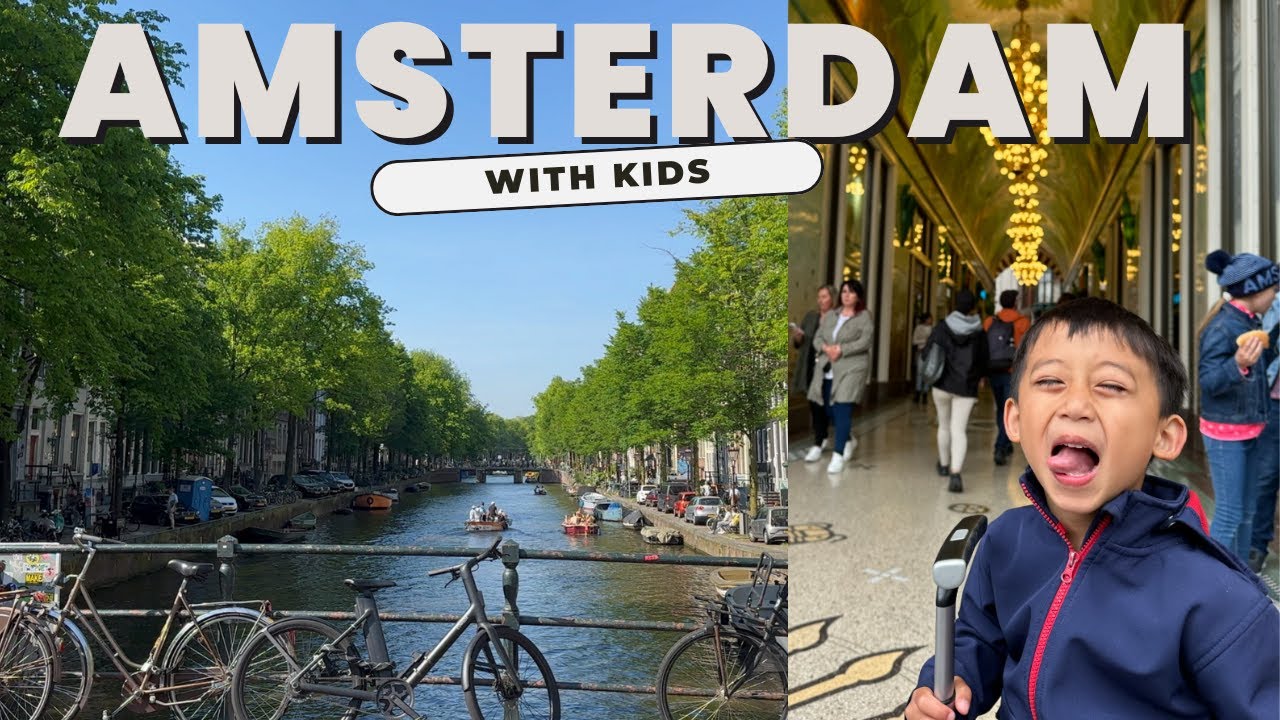 Exploring Amsterdam: A Family Adventure!