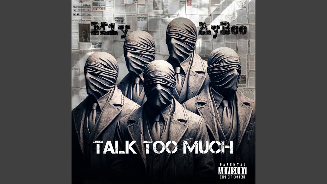 Talk Too Much