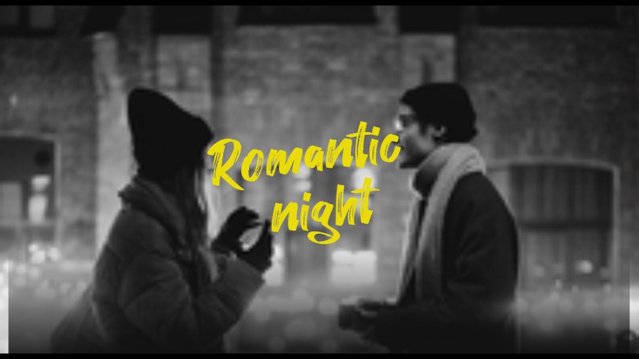 Romantic Night 🌙❤️ | The Perfect Love Song 2026 | Chill Pop Vibes
