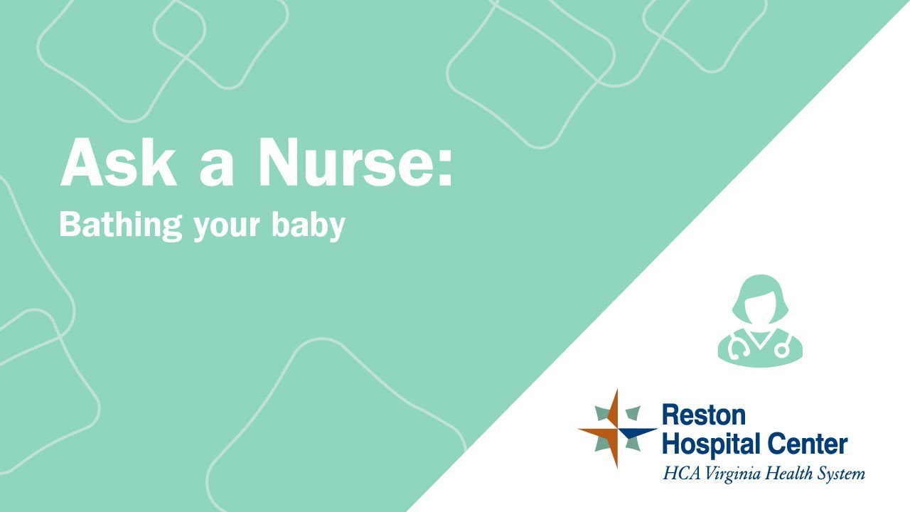 Bathing your baby - Reston Hospital Center