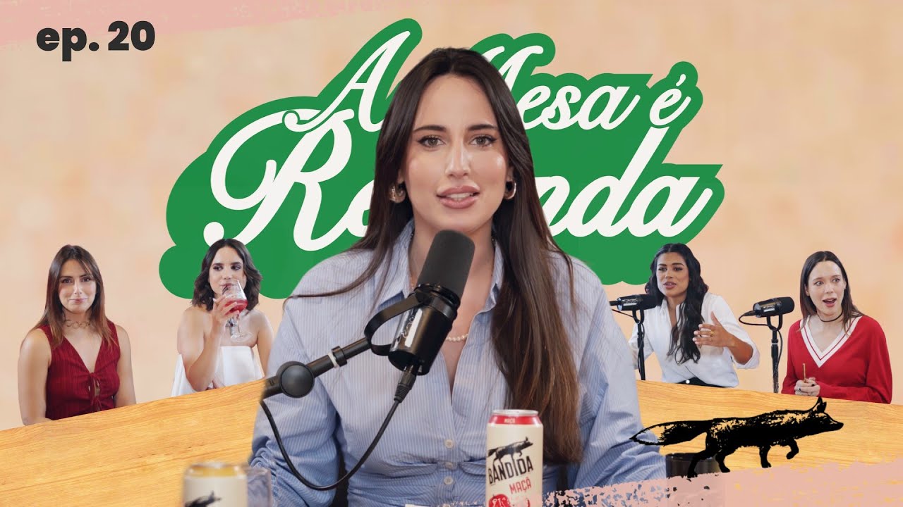 A Mesa É Redonda - Episódio 20