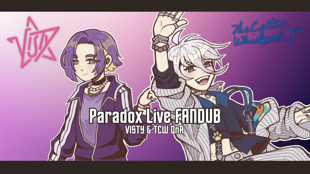 Paradox Live FANDUB 4th Anniversary Mini-Series Pt 1 - Aoi Kureha and Ryu Natsume QnA