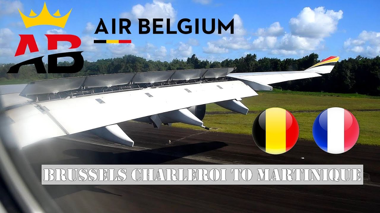 FULL FLIGHT - Air Belgium Airbus A340, 🇧🇪 Brussels Charleroi ✈️ Fort-de-France 🇫🇷