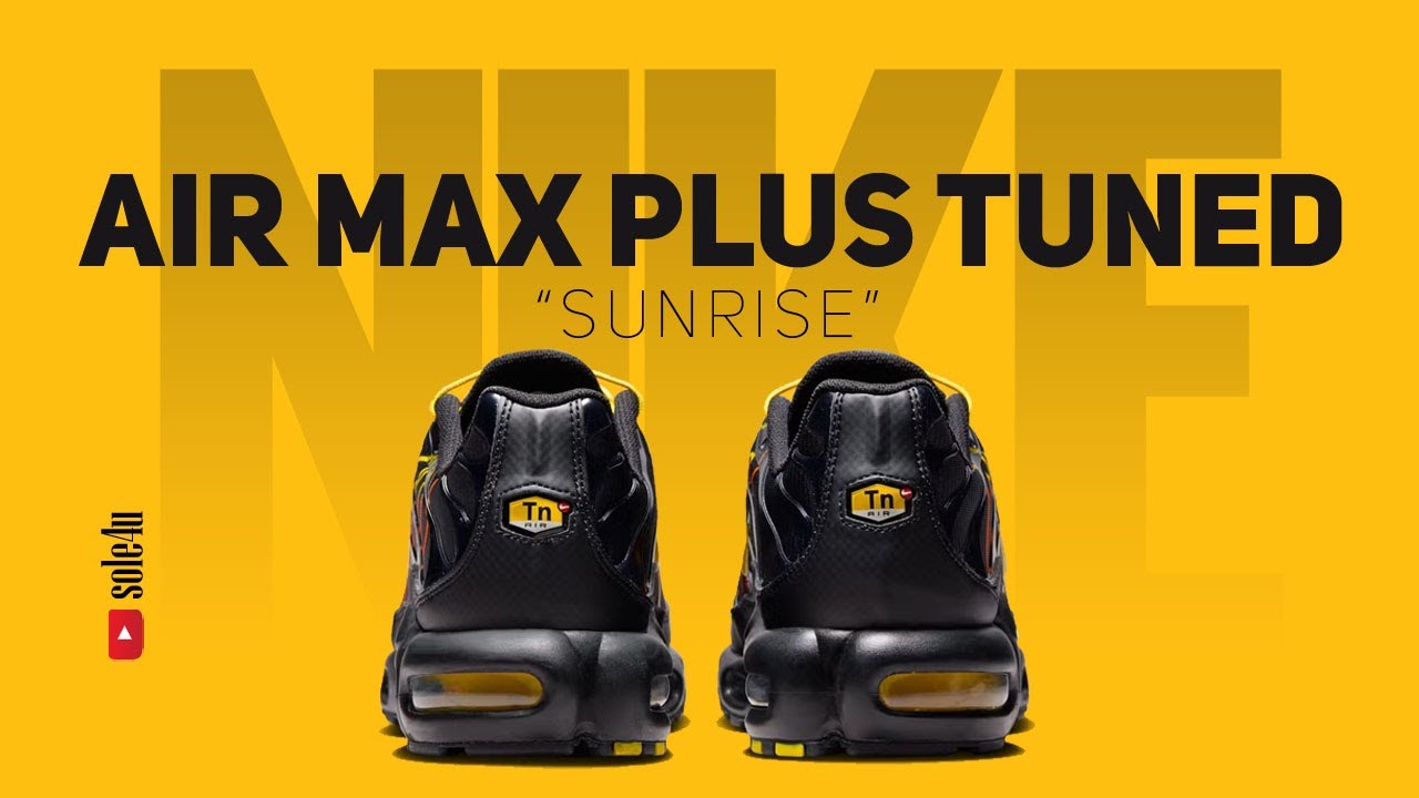 Nike Air Max Plus Tuned Air &ldquo;SUNRISE&rdquo; | Details + Release Info | 2025