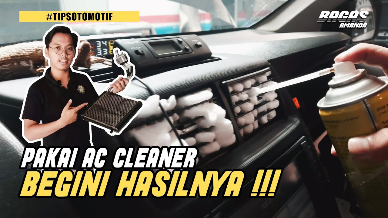 CARA MEMBERSIHKAN AC MOBIL MENGGUNAKAN AC CLEANER TERNYATA BEGINI HASILNYA!