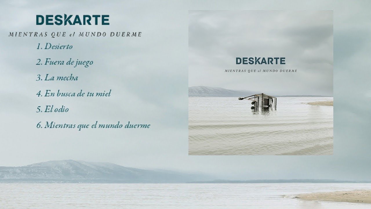 Deskarte - Mientras que el Mundo Duerme (EP Completo) 2021
