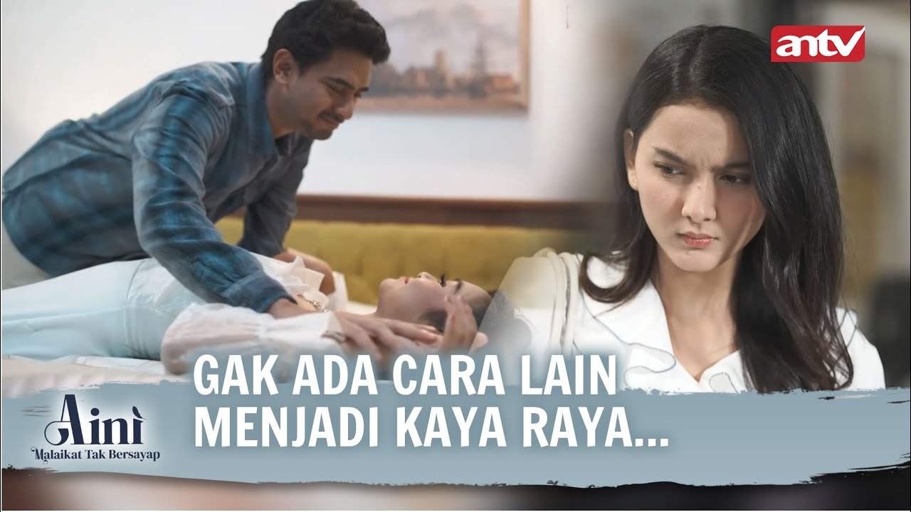Berhubungan Gaib Dengan Siluman Ular | Aini Malaikat Tak Bersayap ANTV Eps 62 FULL