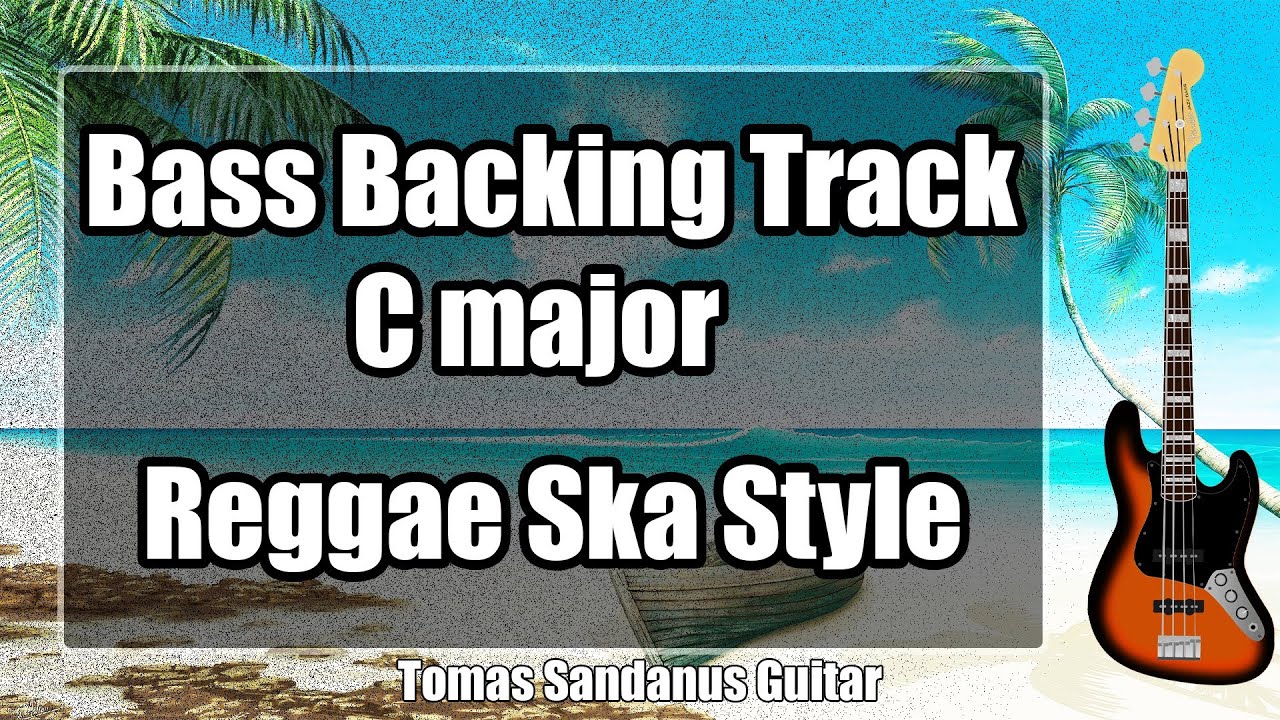 Bass Backing Track C major - Reggae Ska - NO BASS | ST 94