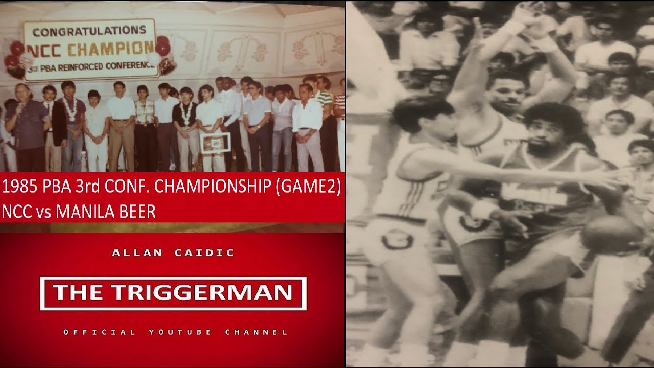 EPISODE 22 - 1985 PBA 3RD CONFERENCE | NCC VS MANILA BEER | CHAMPIONSHIP (GAME 2)