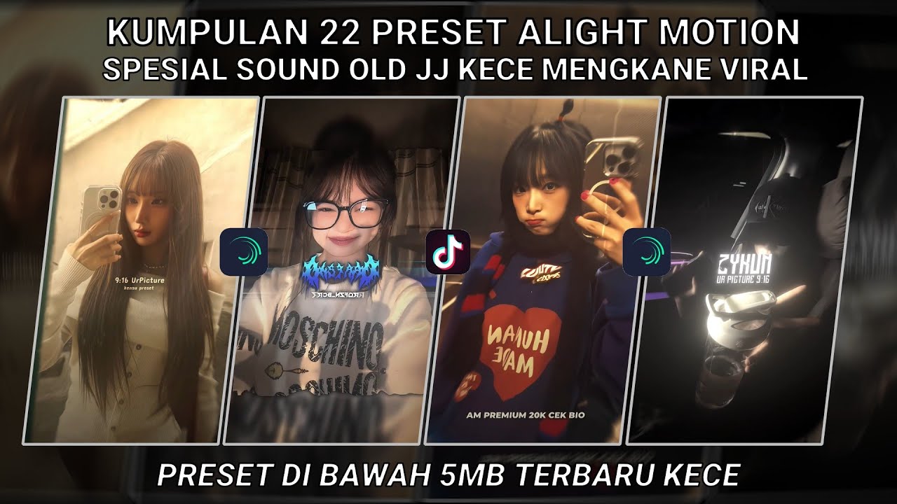 KUMPULAN 22 PRESET JJ ALIGHT MOTION SPESIAL SOUND OLD JJ NEW STYLE VIRAL 2025 | PRESET DI BAWAH 5 MB